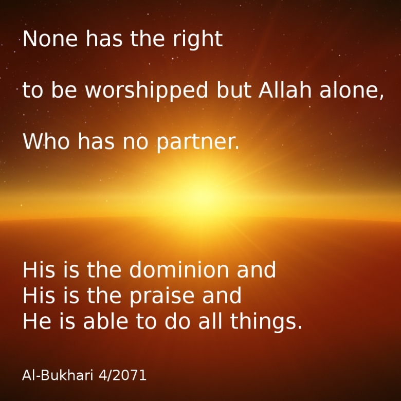 None has the right to be worshipped but Allah alone